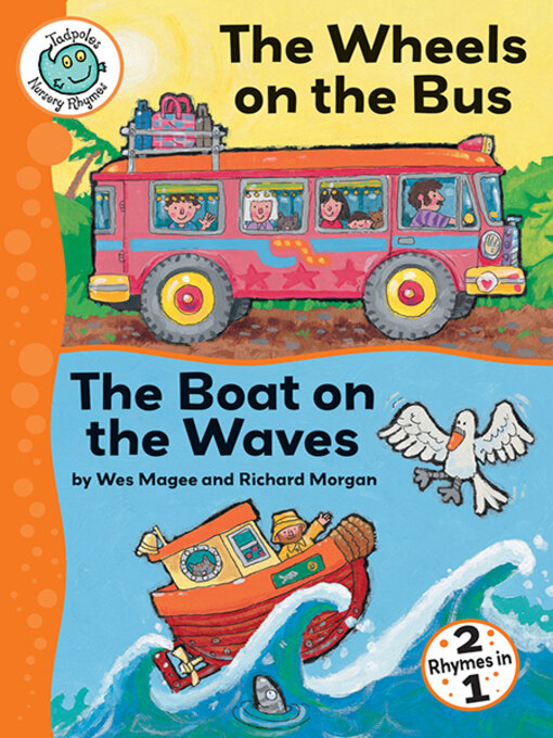 Title details for The Wheels on the Bus and the Boat on the Waves by Wes Magee - Available